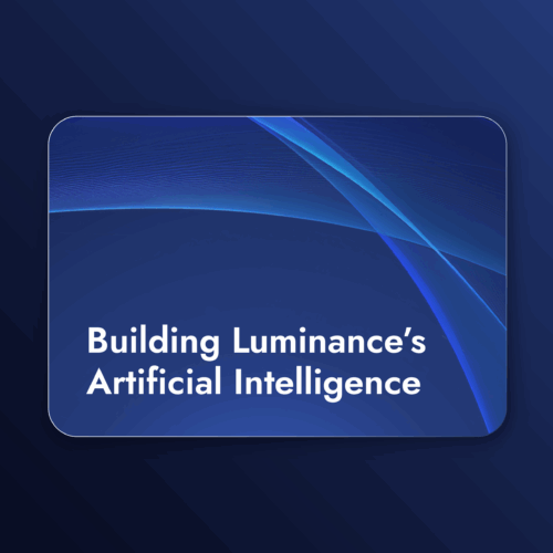 Building Luminance’s Artificial Intelligence