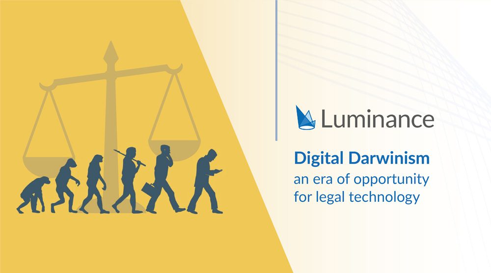 Digital Darwinism: an era of opportunity for legal technology
