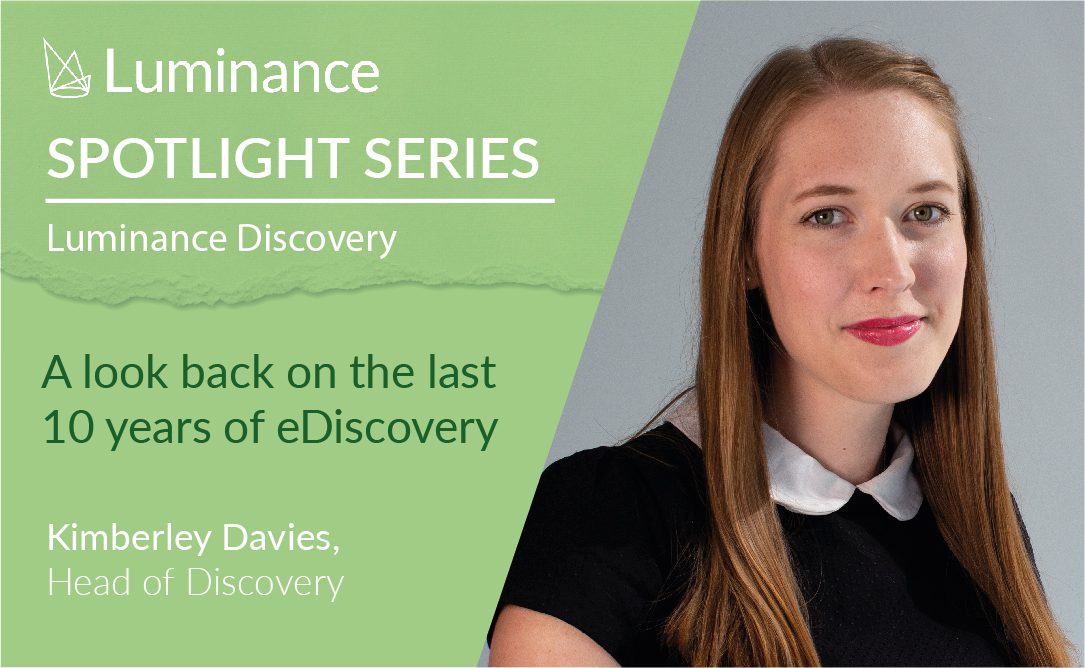 A look back on the last 10 years of eDiscovery