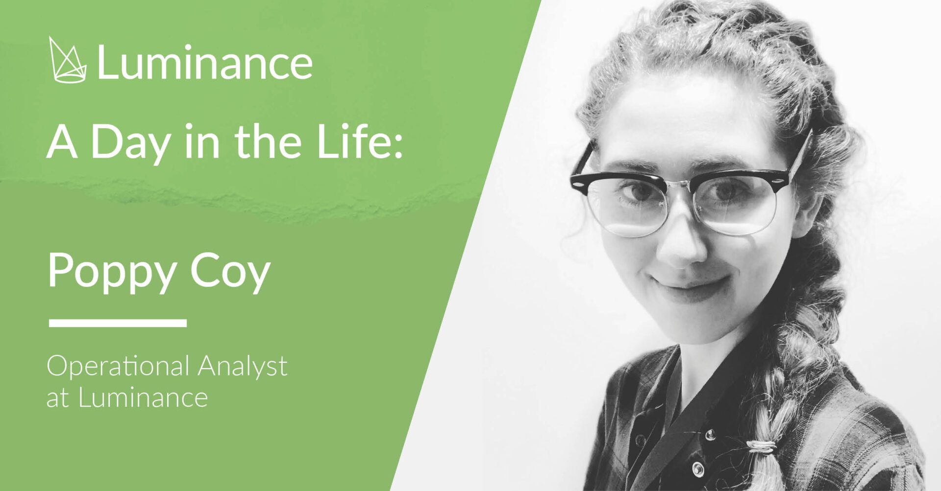 A Day in the Life: Poppy Coy, Operational Analyst at Luminance