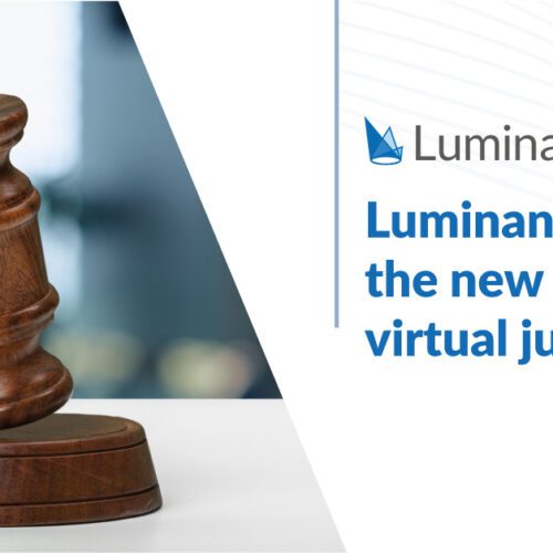 Luminance and the new dawn of virtual justice