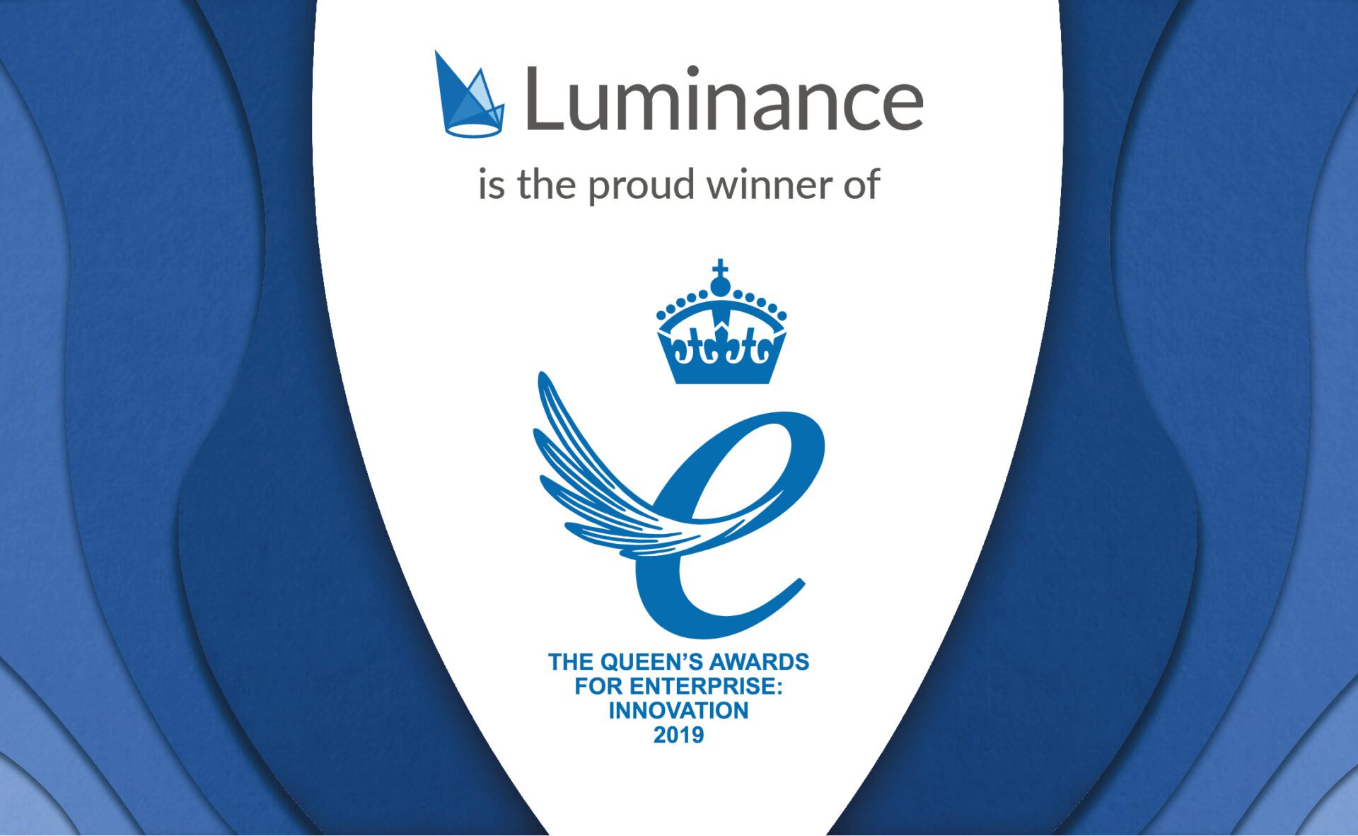 Reflections: Luminance wins the Queen’s Award for Enterprise: Innovation