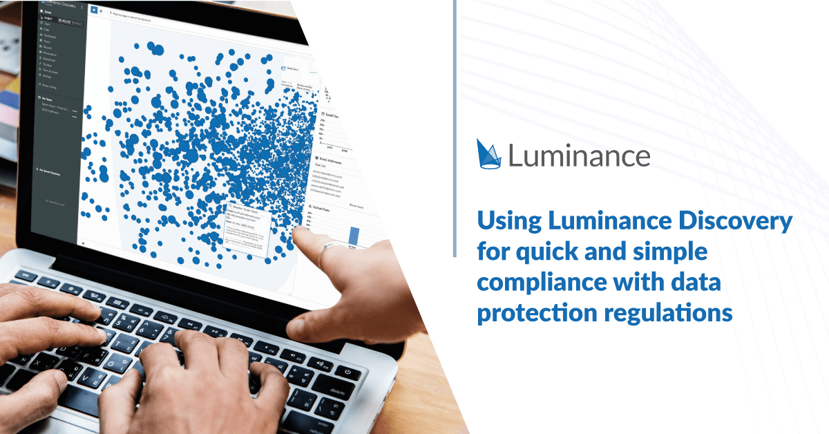 Using Luminance Discovery for compliance with data protection laws