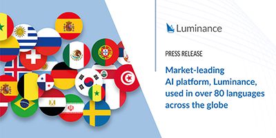 Market -leading AI platform, Luminance, used in over 80 languages across the globe