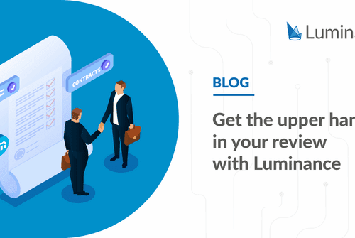 Get the upper hand in your review with Luminance