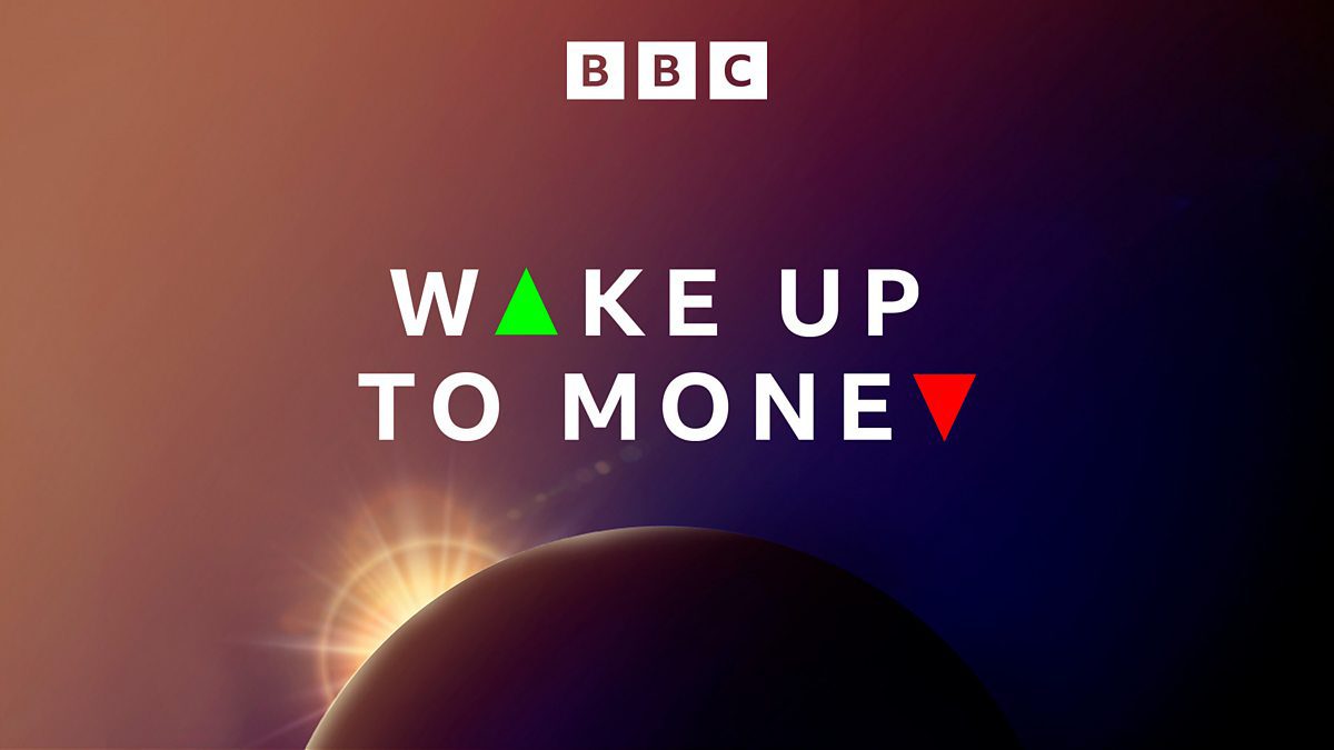 BBC Wake Up To Money | Trouble in Store