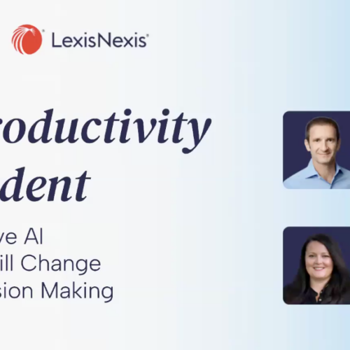 Webinar Recap: How Trusted AI Is Changing Enterprise Legal Workflows with LexisNexis