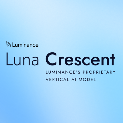 The Era of Vertical AI is Here: Introducing Luna Crescent – Luminance’s Proprietary Legal Intelligence Model  
