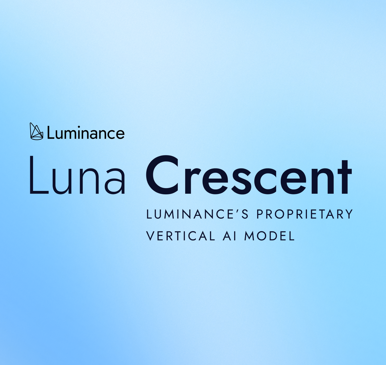 The Era of Vertical AI is Here: Introducing Luna Crescent – Luminance’s Proprietary Legal Intelligence Model  